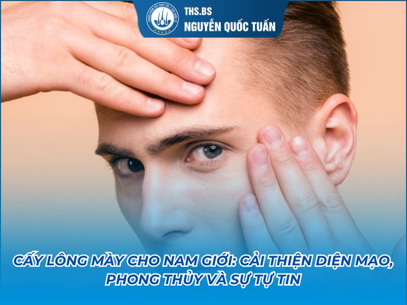 cấy lông mày cho nam giới