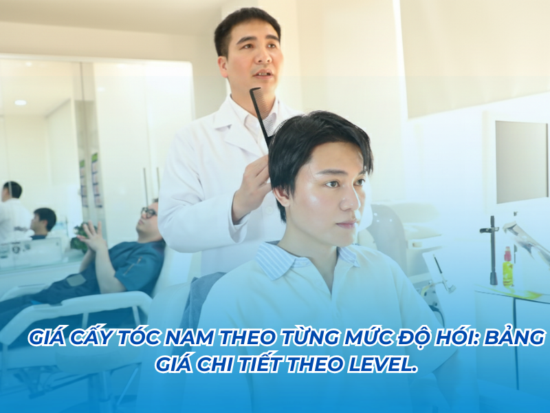 giá cấy tóc hói theo từng mức độ hói