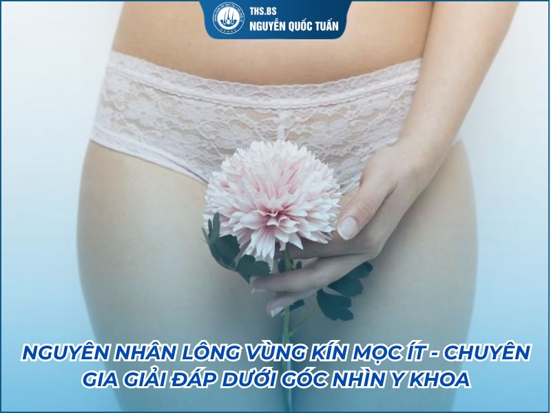 nguyên nhân lông vung kín mọc ít