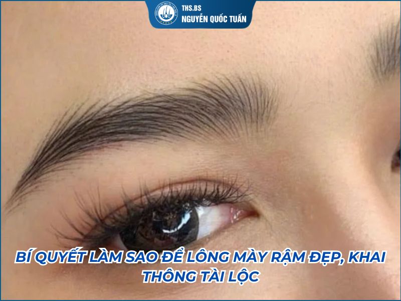 bí quyết lông mày rậm đẹp