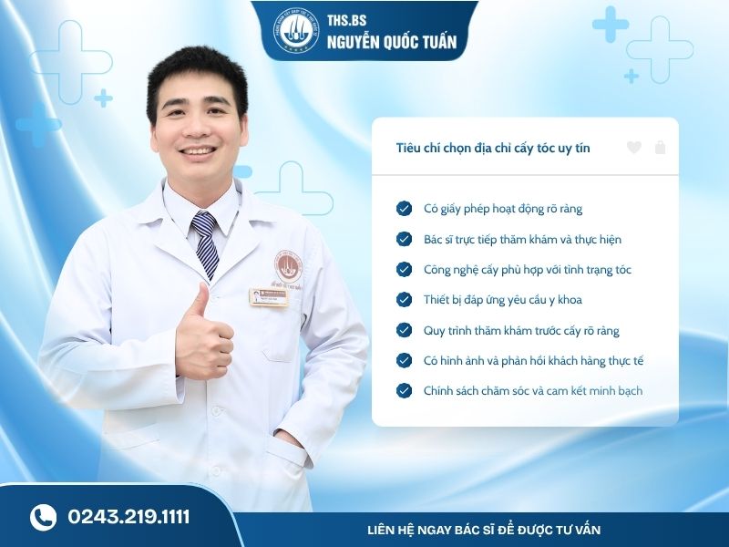Địa chỉ cấy tóc uy tín cần đáp ứng những tiêu chí nào