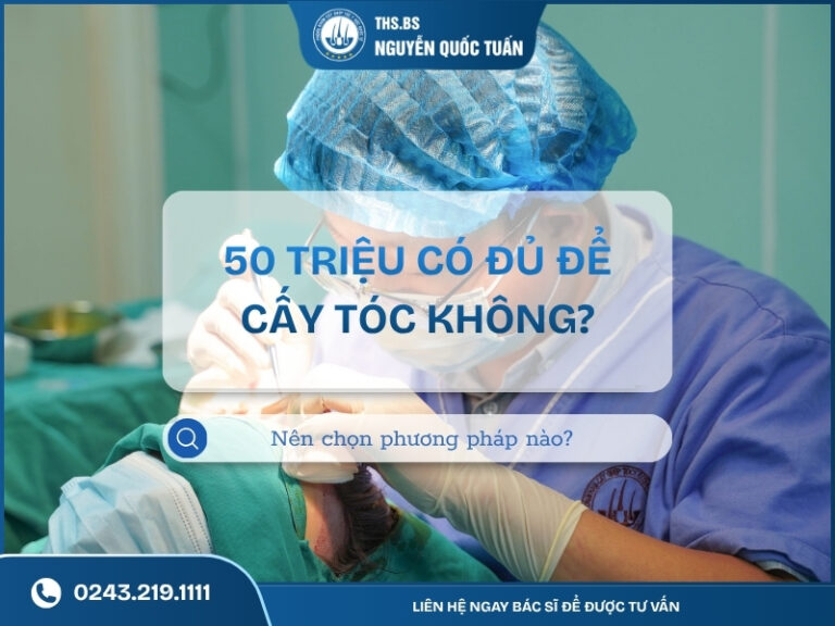 50 triệu có đủ cấy tóc không