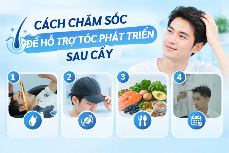 Cách chăm sóc để hỗ trợ tóc phát triển sau cấy