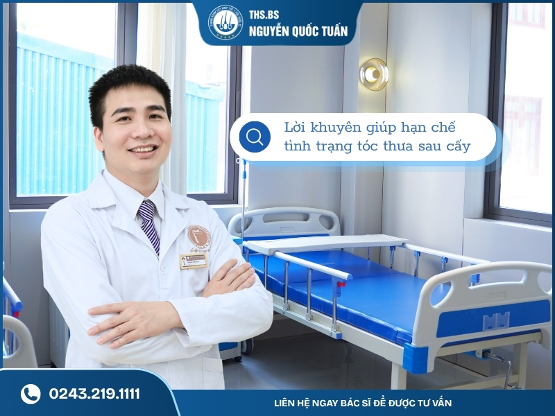 Cấy tóc xong vẫn bị thưa phải làm sao? Lời khuyên từ bác sĩ