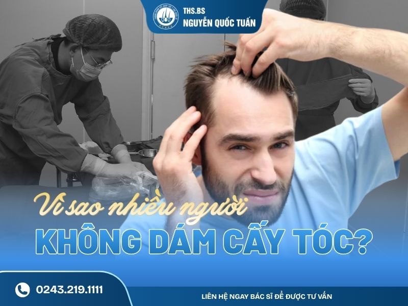 vì sao nhiều người không dám cấy tốc